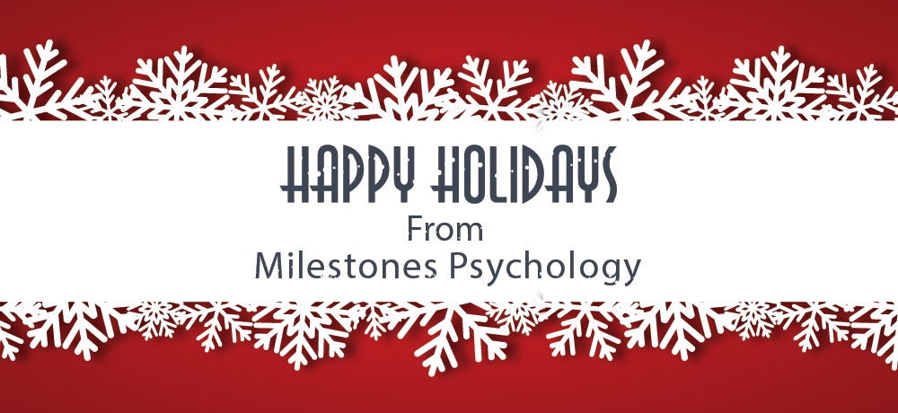 Season’s Greetings from Milestones Psychology
